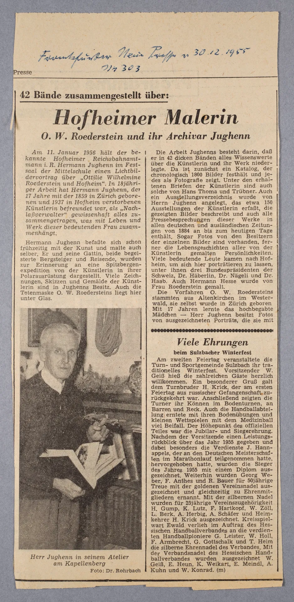 42 Bände zusammengestellt über: Hofheimer Malerin - O.W. Roederstein und ihr Archivar Jughenn, Frankfurter Neue Presse, Nr. 303, 30. Dezember 1955