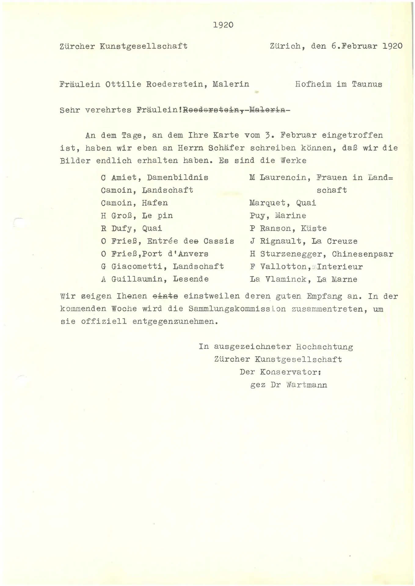 Brief (Transkript) von Wilhelm Wartmann an Ottilie W. Roederstein, 6. Februar 1920
